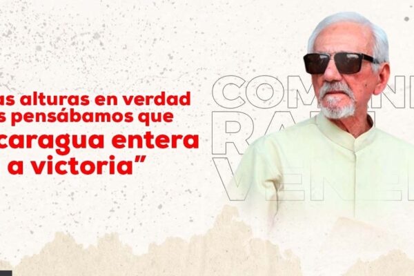 A esas alturas en verdad todos pensábamos que Nicaragua entera olía a victoria