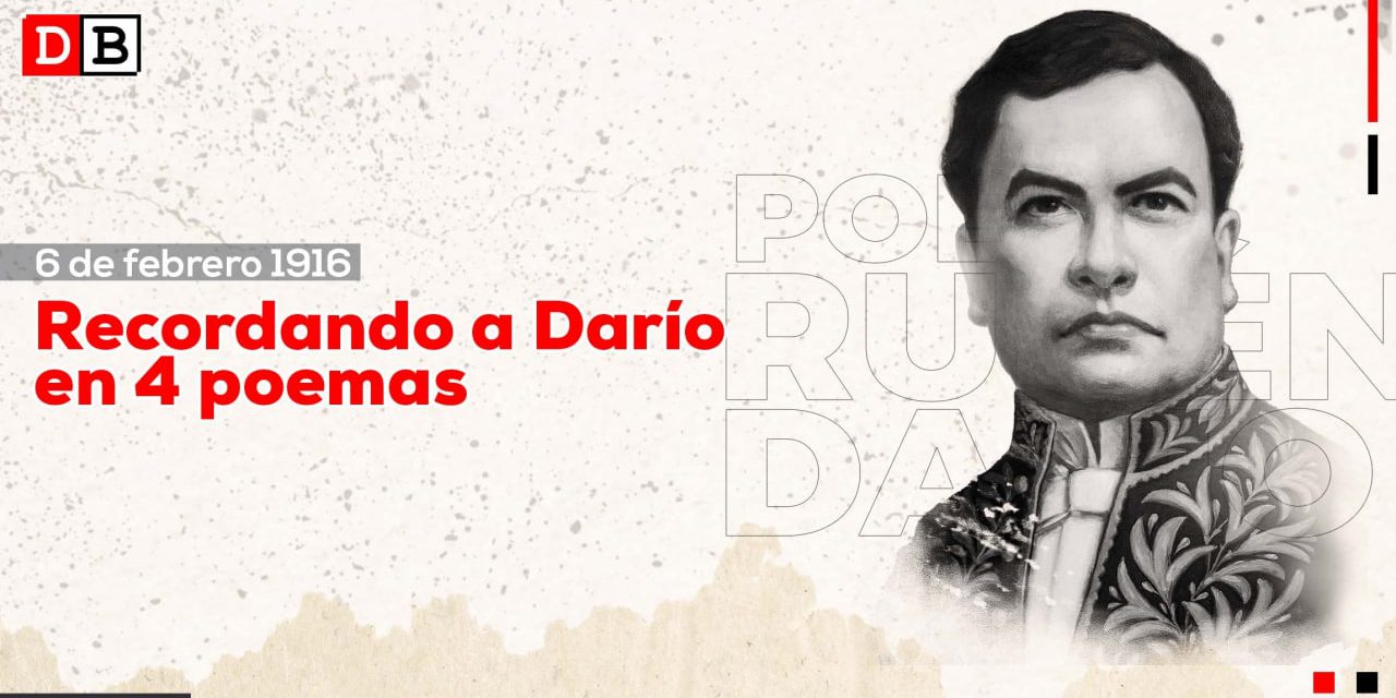 Recordando a Rubén Darío en 4 poemas