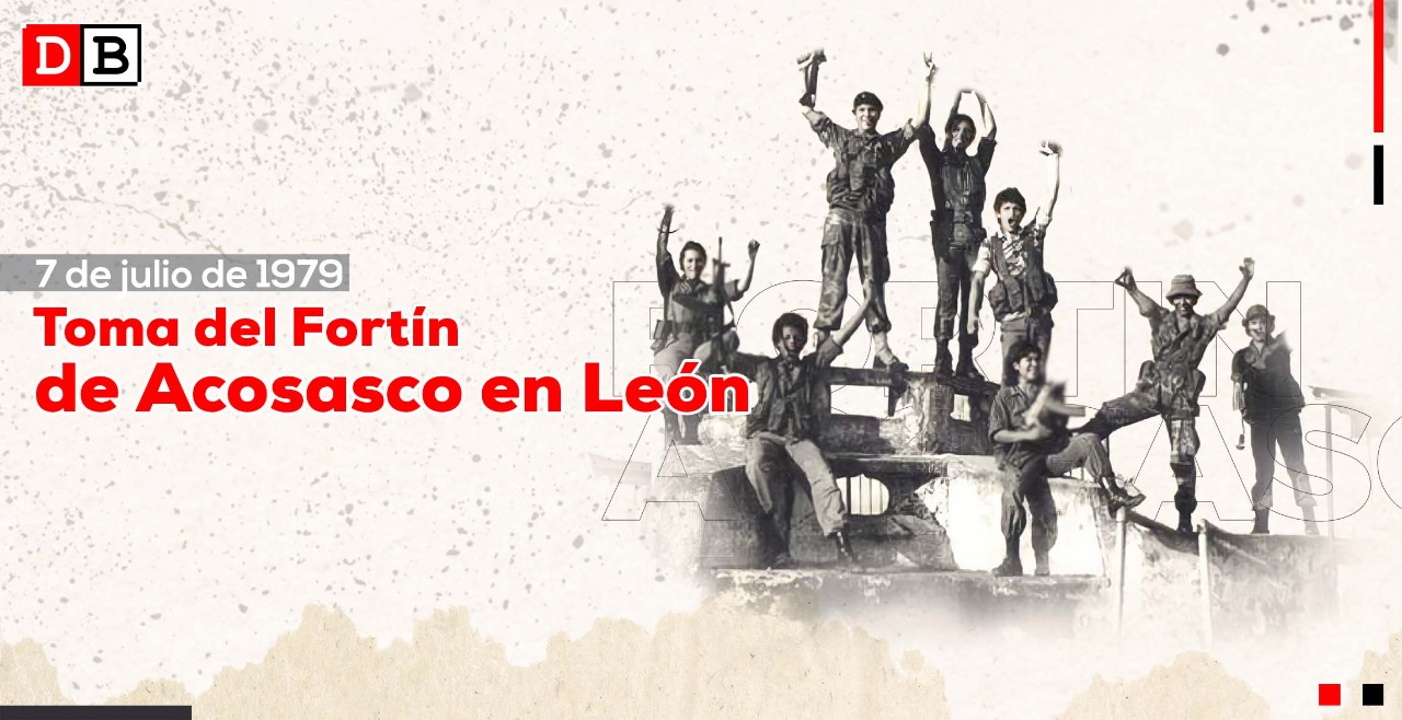 7 de julio, toma del Fortín de Acosasco en León