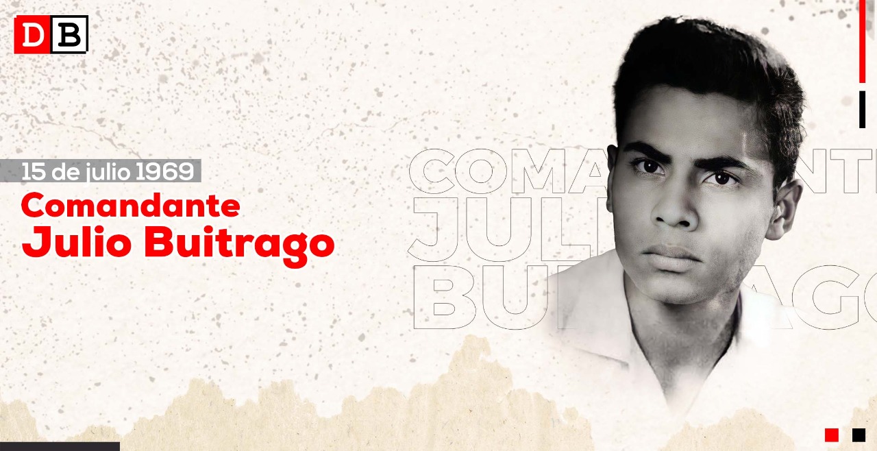 Comandante Julio Buitrago, a 53 años de su heroica resistencia