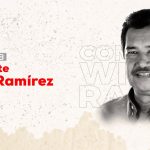 Comandante William Ramírez, valentía indiscutible y profunda humanidad