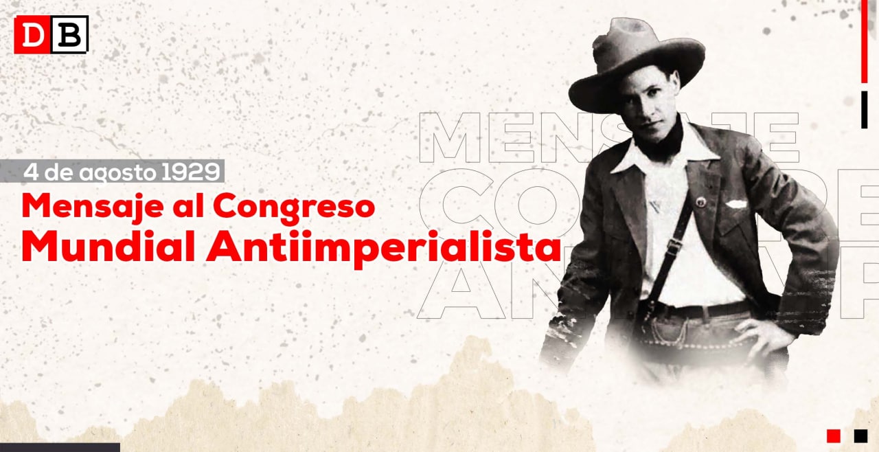 El General Sandino y su contundente mensaje antiimperialista