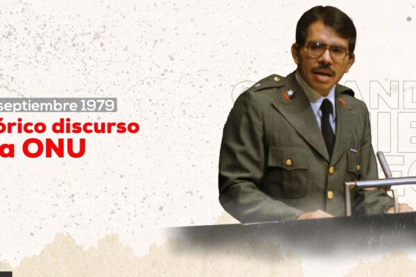 27 de septiembre de 1979: El Comandante Daniel Ortega y el llamado de paz justa para los pueblos