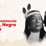 12 de octubre: Día de la Resistencia Indígena, Negra y Popular