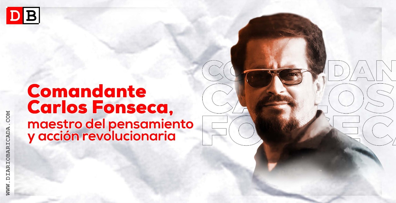 Comandante Carlos, maestro del pensamiento y la acción revolucionaria