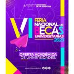 Oferta académica de la Feria Nacional de Becas Universitarias 2023