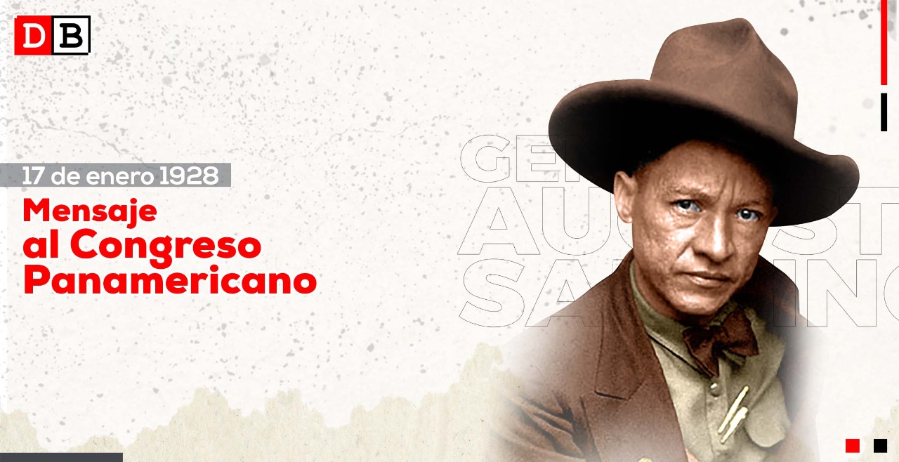Mensaje del General Sandino al Congreso Panamericano