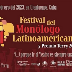 Artistas latinos subirán a escena del Festival del Monólogo en Cuba