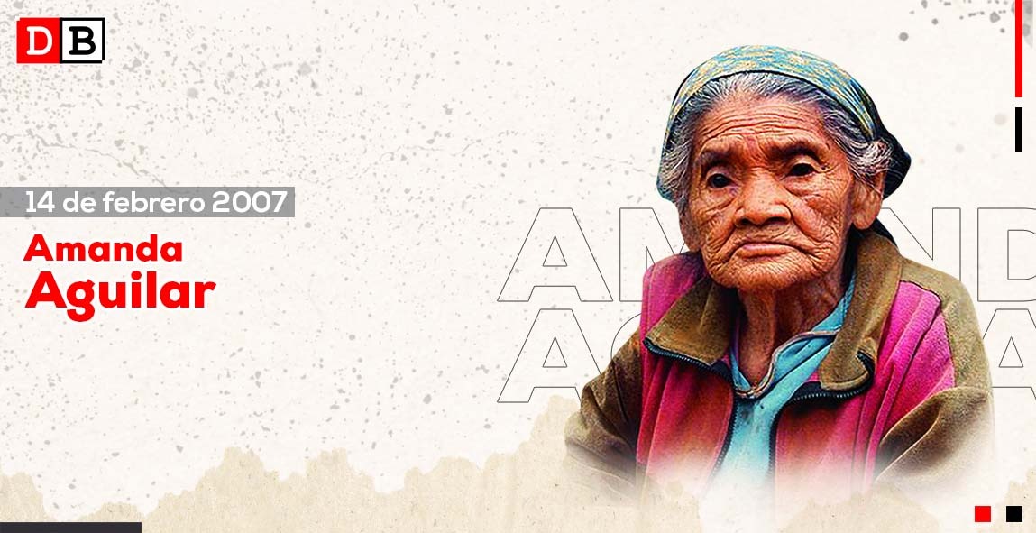 Recordando a la Heroína de la Resistencia Popular Campesina, Amanda Aguilar