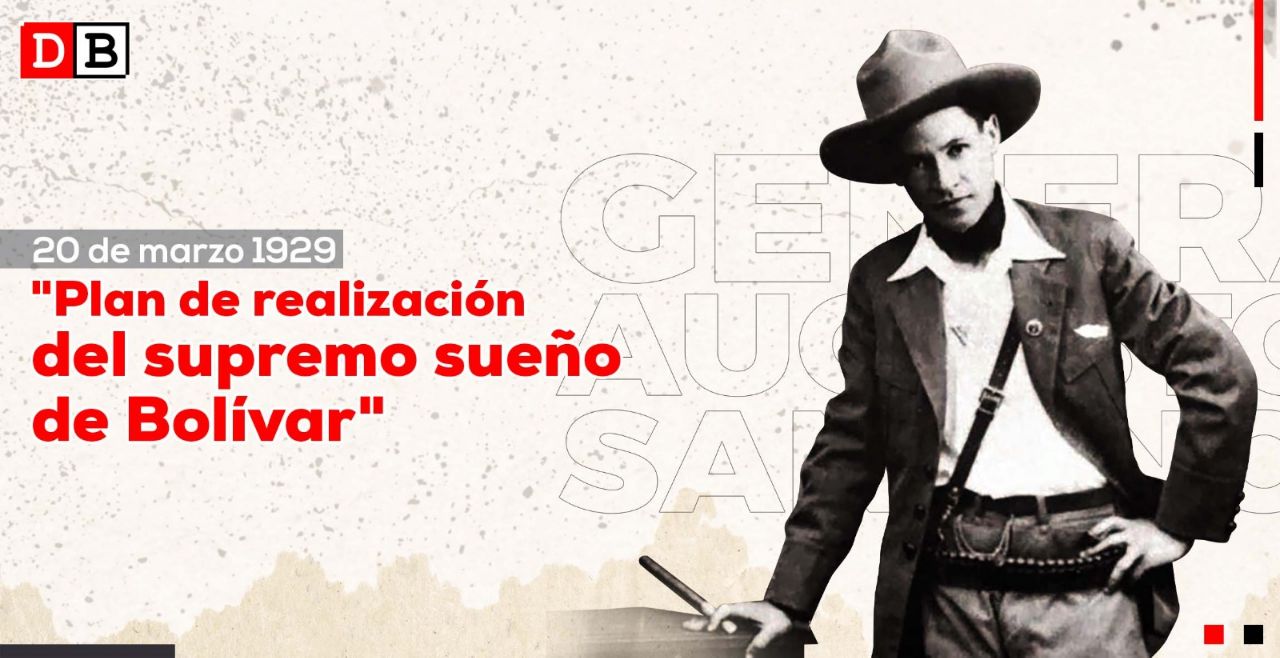 General Sandino: Plan de Realización del Supremo Sueño de Bolívar