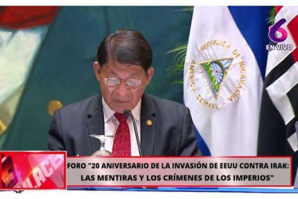 Nicaragua en Foro Internacional por Vigésimo Aniversario Invasión a Irak