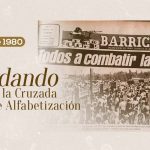 Recordando el inicio de la Cruzada Nacional de Alfabetización