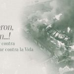 ¡Ni Pudieron, Ni Podrán…! Porque atentar contra la Paz és atentar contra la Vida