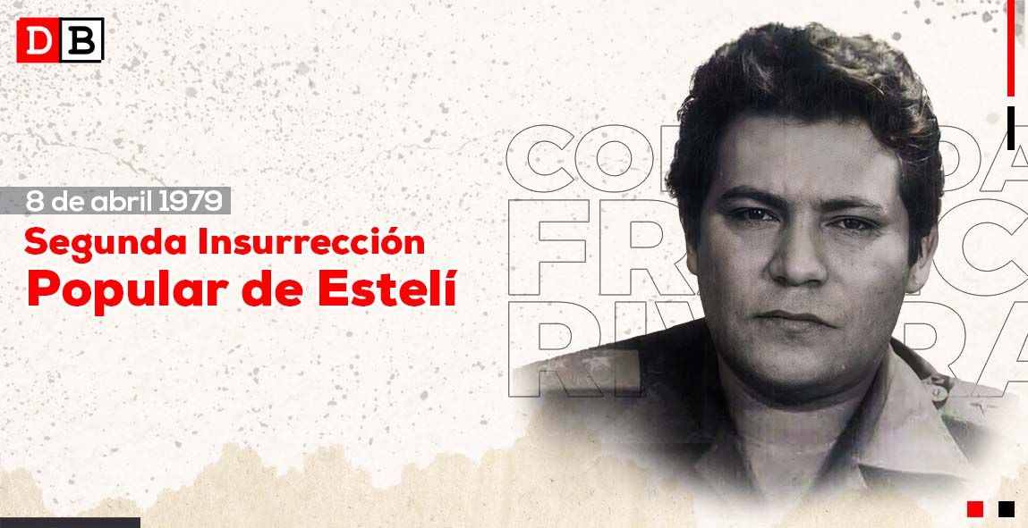 La Segunda Insurrección Popular de Estelí