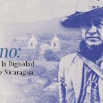 Sandino: en defensa de la Dignidad y Soberanía de Nicaragua
