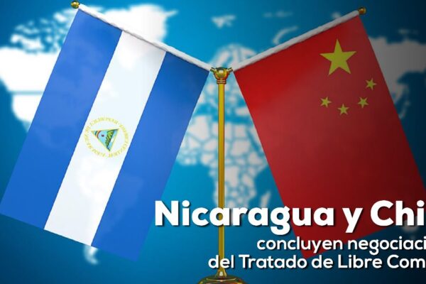 Nicaragua y China concluyen negociaciones del Tratado de Libre Comercio
