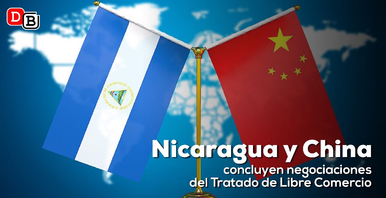 Nicaragua y China concluyen negociaciones del Tratado de Libre Comercio