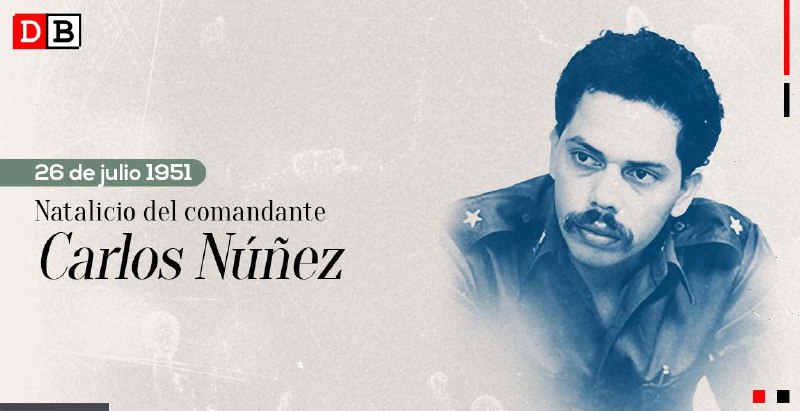 Con el Comandante Carlos Núñez aprendimos cualidades revolucionarias