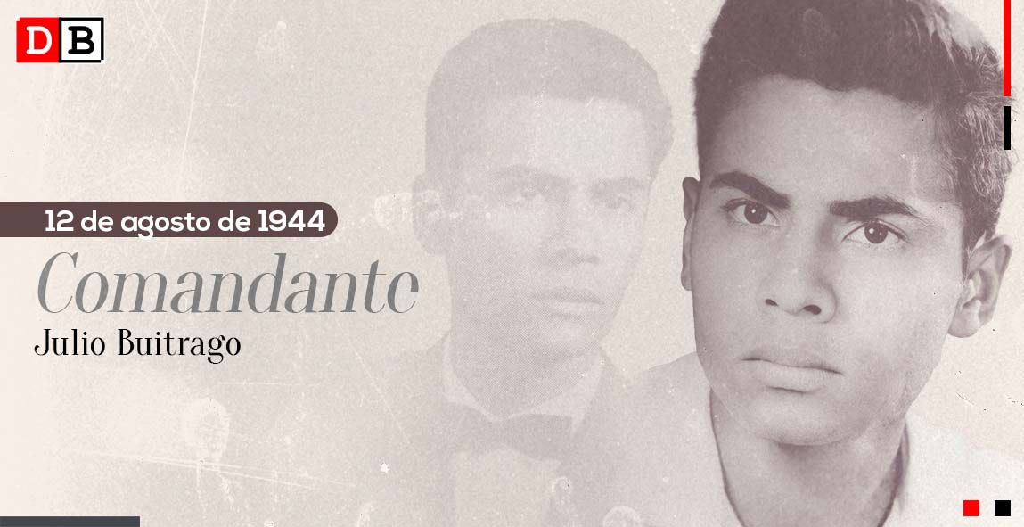 Comandante Julio Buitrago: mística y moral revolucionarias