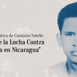 El Legado Educativo de Casimiro Sotelo: Un Héroe de la Lucha Contra la Dictadura en Nicaragua