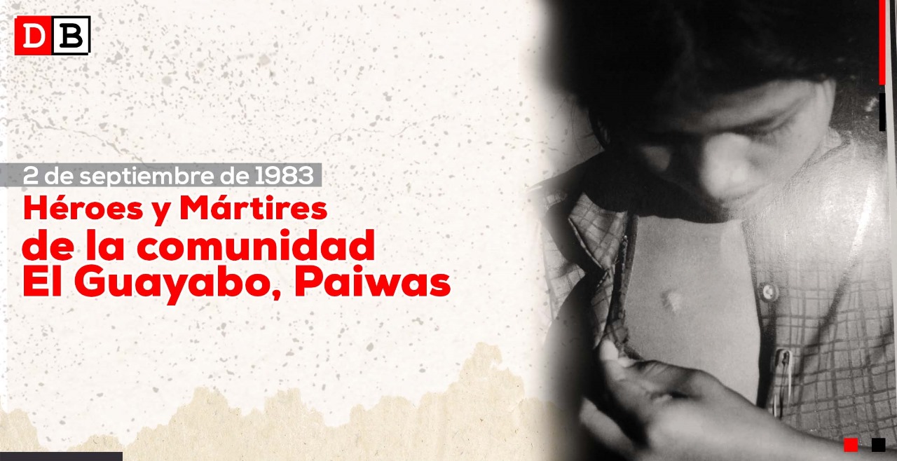 Héroes y Mártires de la comunidad El Guayabo, Paiwas
