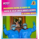Inauguran Central de Equipos del Centro de Salud Carlos Roberto Huembes en Catarina