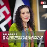 Declaraciones de la Vicepresidenta Rosario Murillo – 26 de junio