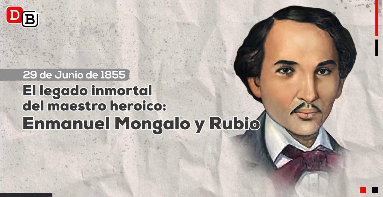 El legado inmortal del maestro heroico: Enmanuel Mongalo y Rubio