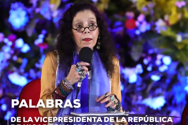 Declaraciones de la Vicepresidenta Rosario Murillo – 19 agosto 2024