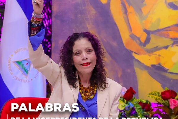 Declaraciones de la Vicepresidenta Rosario Murillo – 22 agosto 2024