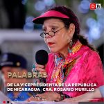 Declaraciones de la Vicepresidenta Rosario Murillo – 28 de agosto