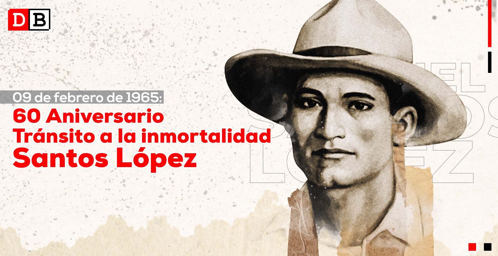 60 Aniversario del Tránsito a la Inmortalidad del Coronel Santos López