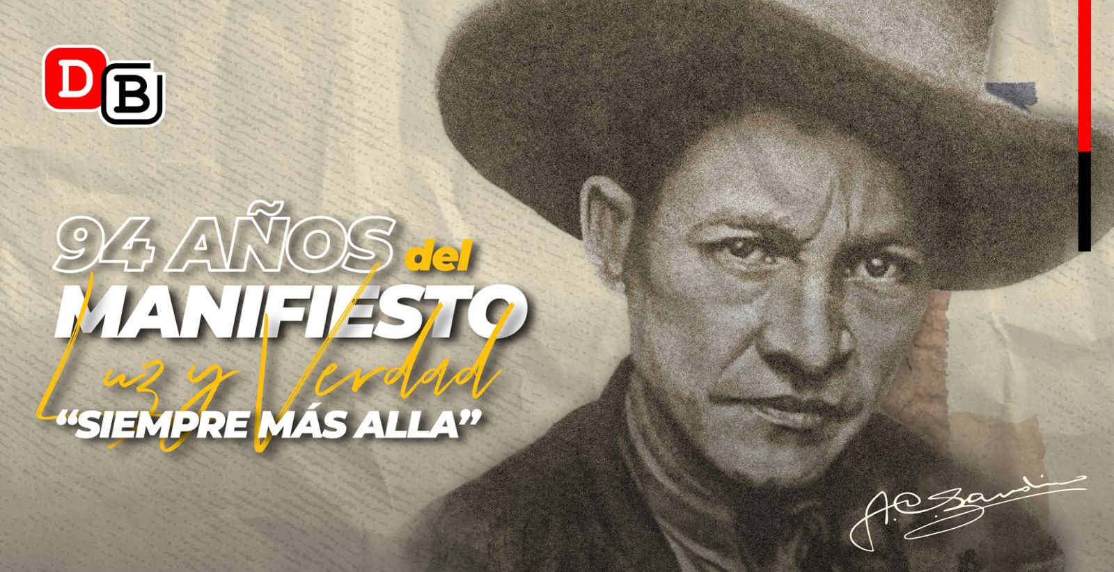 94 años del Manifiesto Luz y Verdad<br>“Siempre Más Alla”