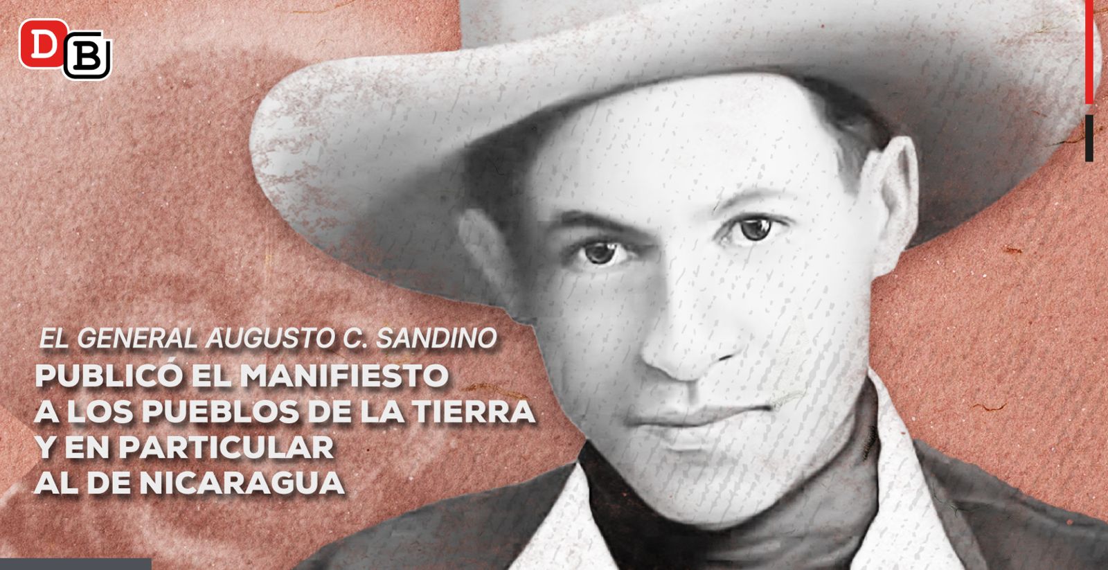 Sandino: Manifiesto a los pueblos de la tierra y en particular al de Nicaragua