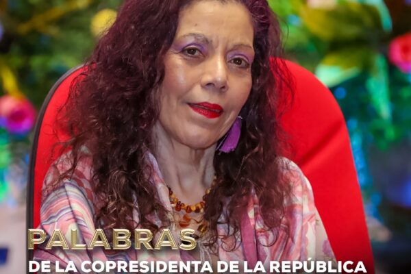 Declaraciones de la Copresidenta de Nicaragua Rosario Murillo – 3 de abril 2025