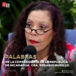 Declaraciones de la Copresidenta de Nicaragua Rosario Murillo – 08 de abril 2025