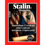 Chamorro-Bryan: El tratado que vendió la soberanía Nicaragüense, al imperio yanqui