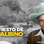 Manifiesto de San Albino:  Dedicado a los inclaudicables de ayer y hoy