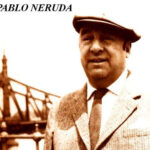 Recordando a Pablo Neruda