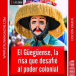 El Gueguense, la risa que desafio al poder colonial