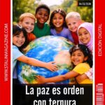 La paz es orden con ternura