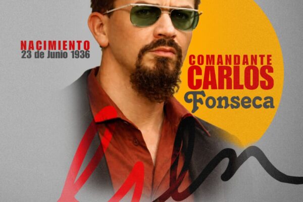 ​Comandante Carlos Fonseca, el arquitecto de nuestra Identidad y Revolución