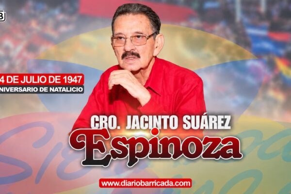 Compañero Jacinto Suárez, ejemplo de lealtad y compromiso revolucionario