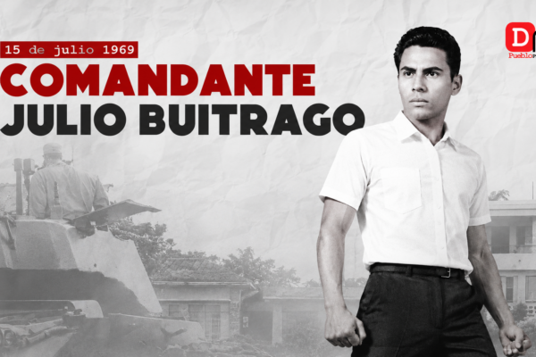 Comandante Julio Buitrago, ejemplo de Heroísmo