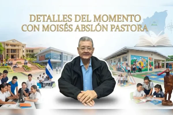 Moisés Absalón Pastora: Educamos y seguimos educando