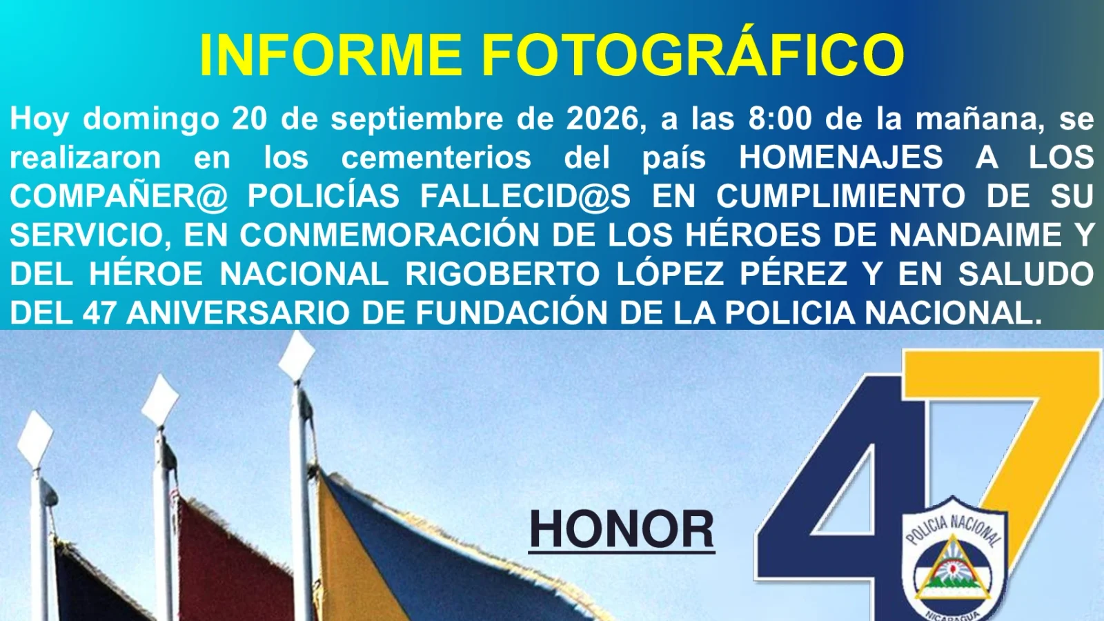 Policía Nacional honra la memoria y legado de sus Héroes de la Paz y la Seguridad
